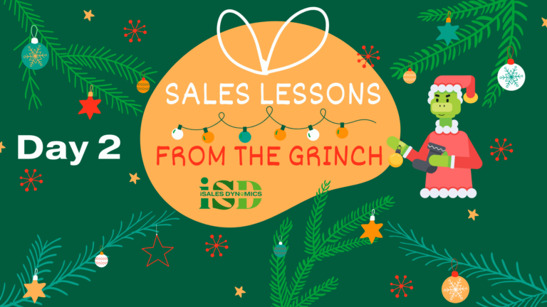 Text that says Sales Lessons from the Grinch with the iSales logo, a string of christmas lights and a bow. Green background with a yellow circle in the middle.